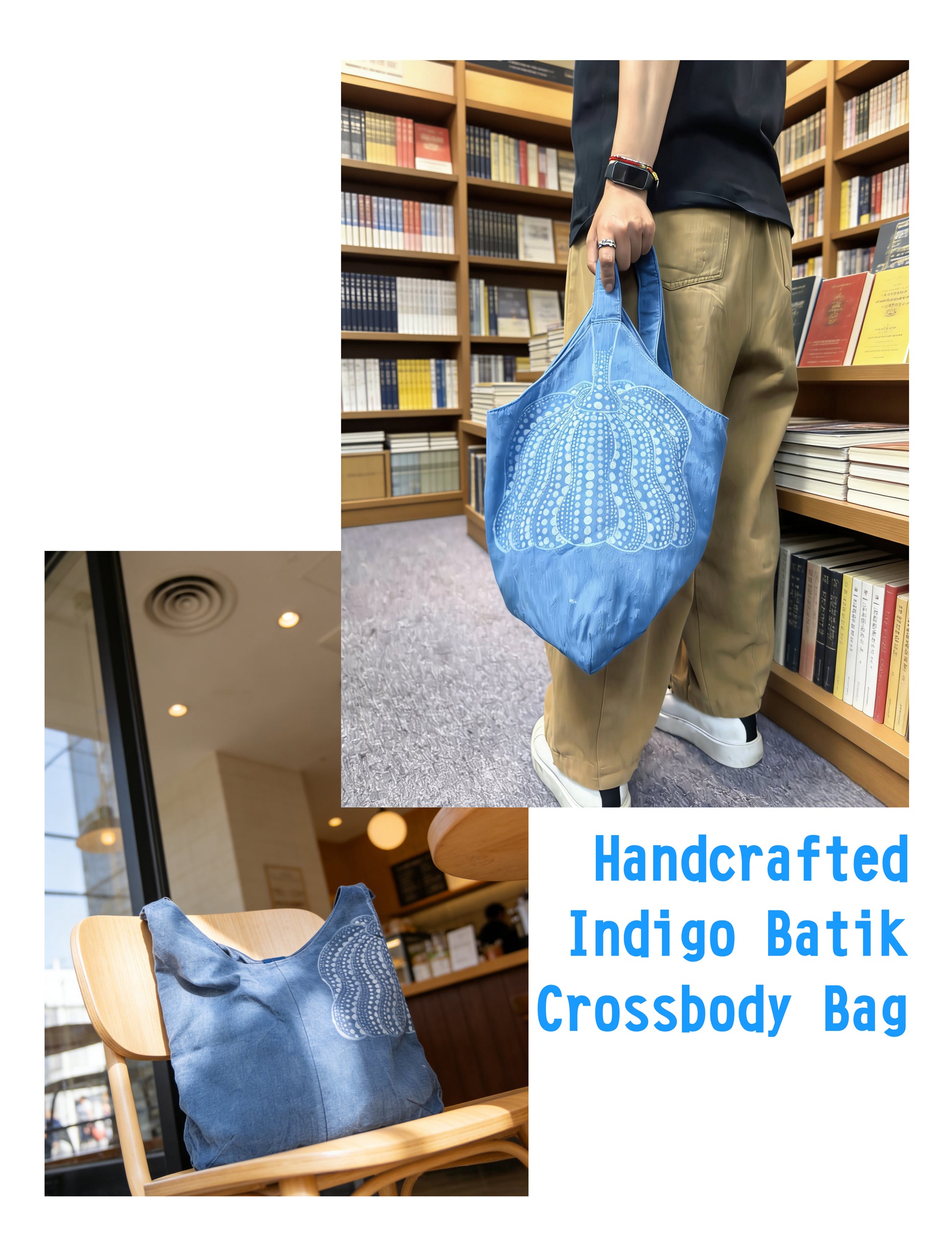 Collage of a blue handcrafted Indigo Batik crossbody bag with images of a person holding it, a close-up, and a chair with the bag.